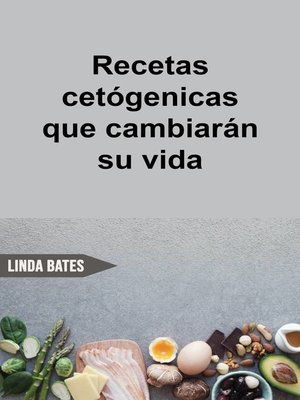 cover image of Recetas cetógenicas que cambiarán su vida